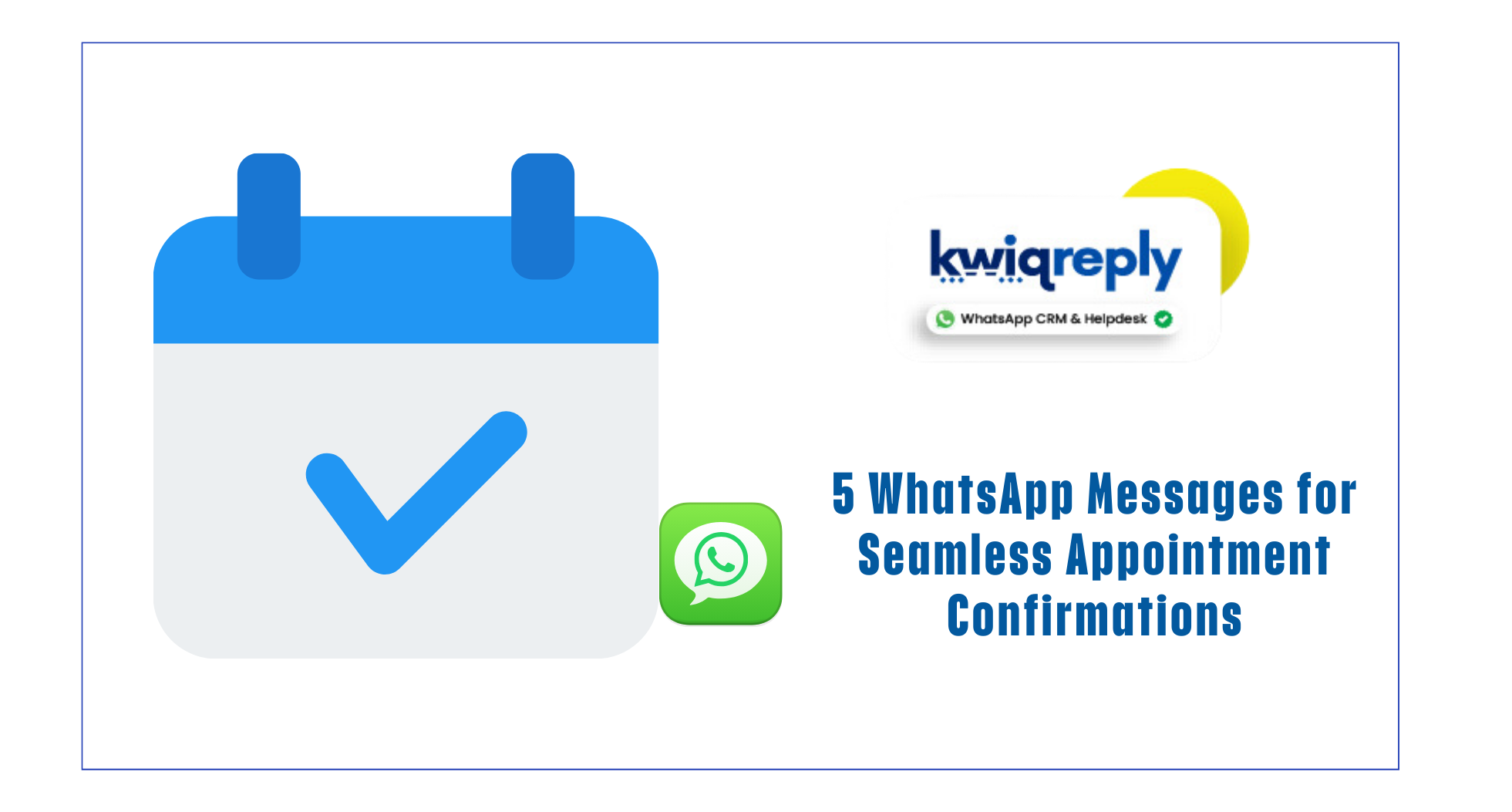 5 WhatsApp Messages for Seamless Appointment Confirmations