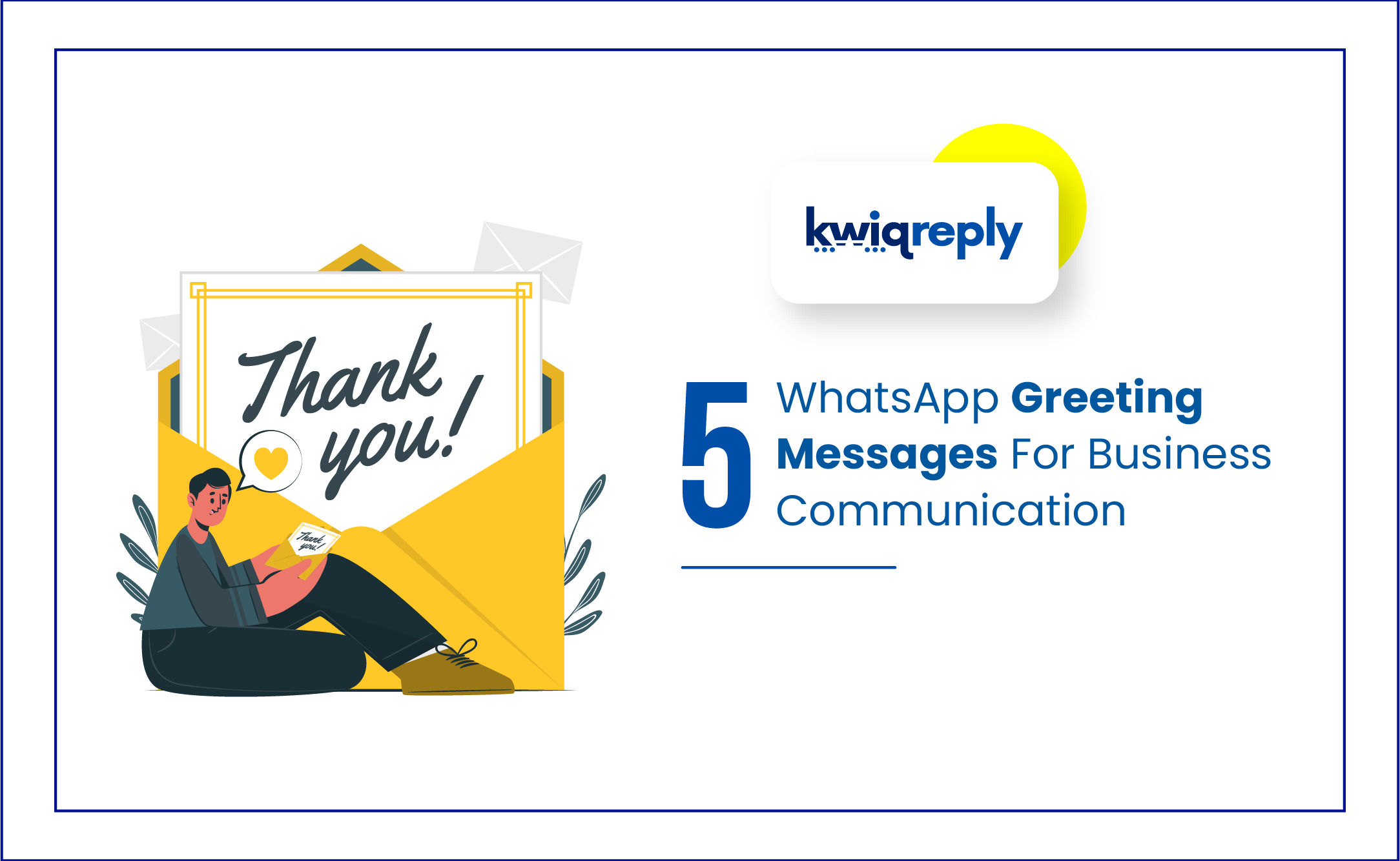 5 WhatsApp Greeting Messages For Business Communication