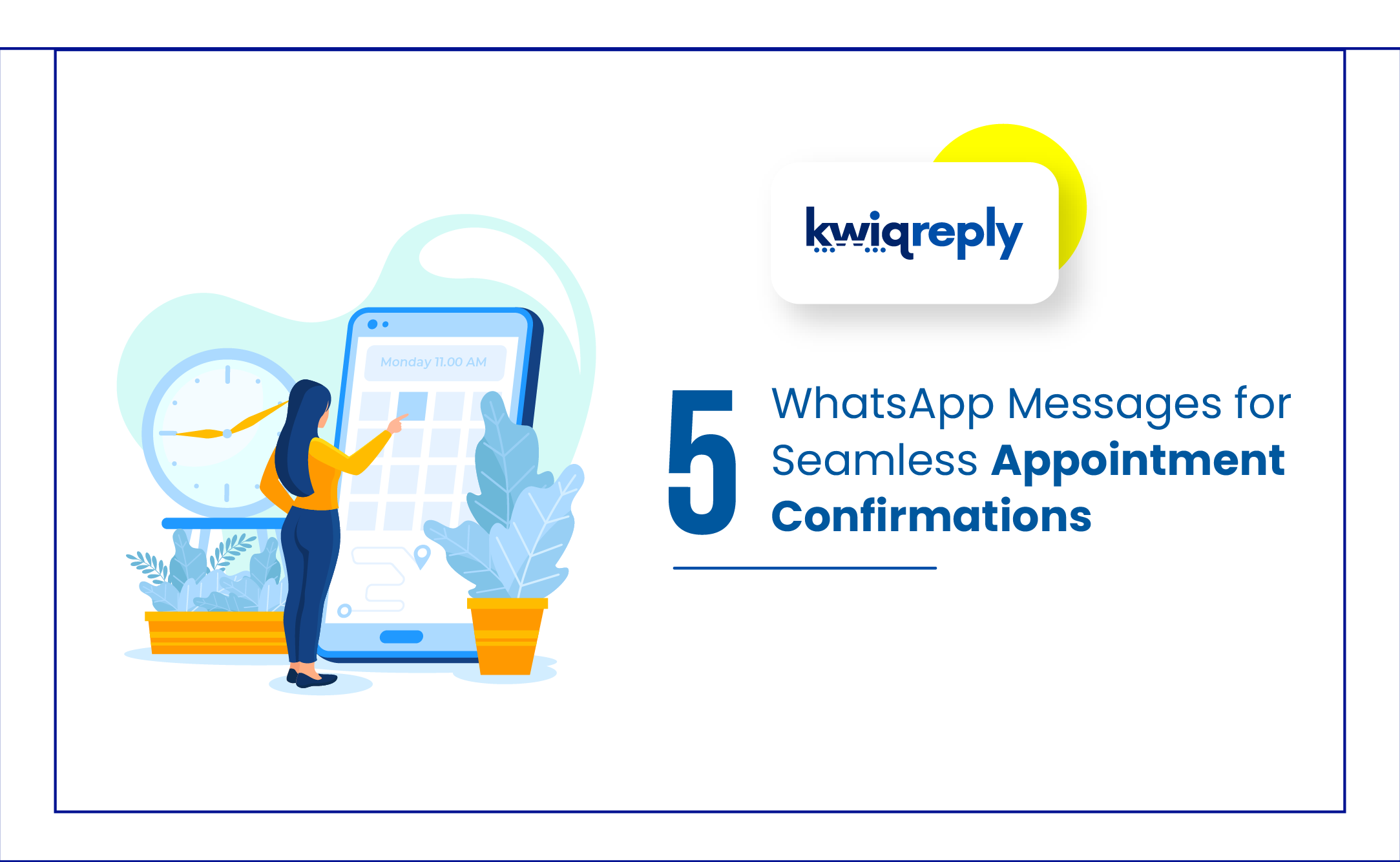 5 WhatsApp Messages for Seamless Appointment Confirmations