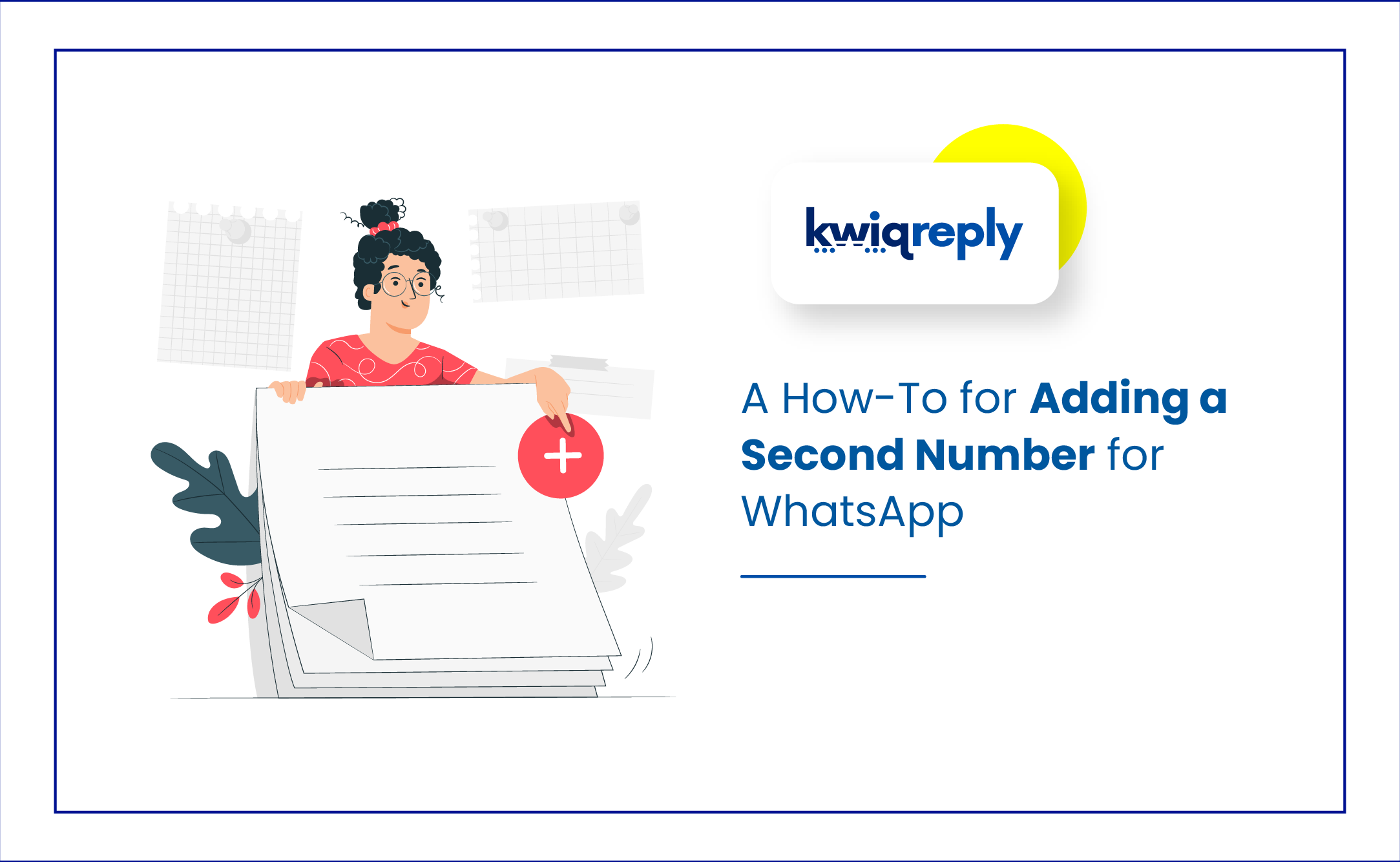 A How-To for Adding a Second Number for WhatsApp