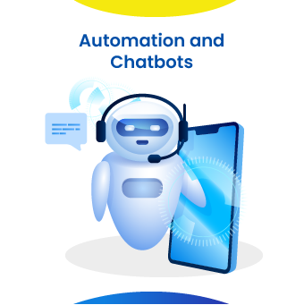 Automation and Chatbots