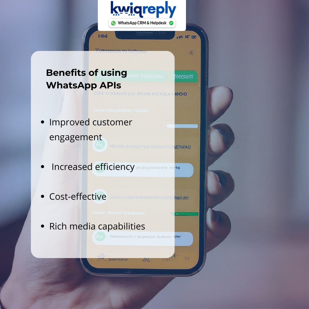 Benefits of using WhatsApp APIs