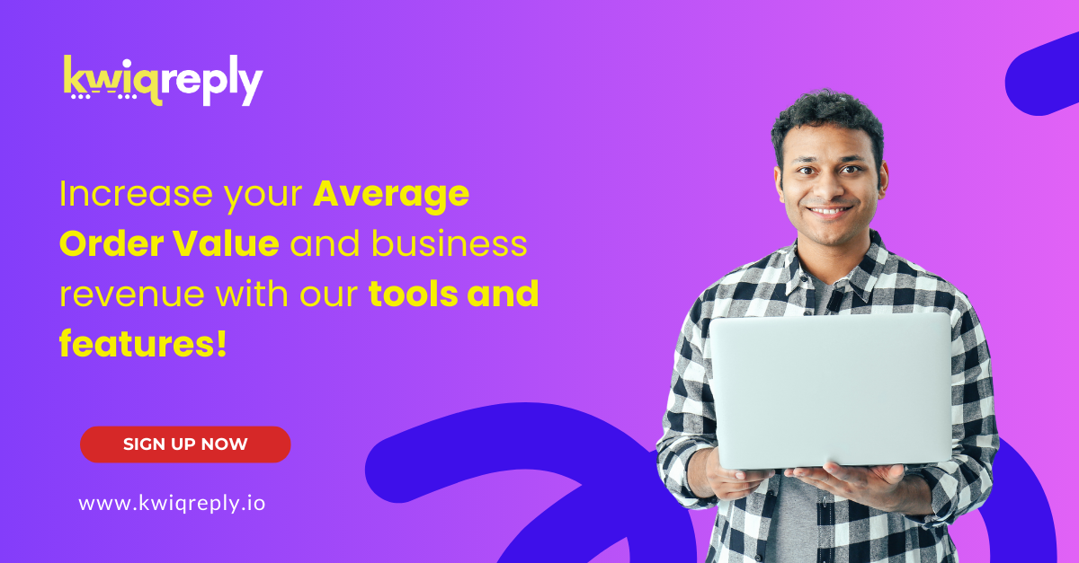 Increase your Average Order Value and business revenue with our tools and features