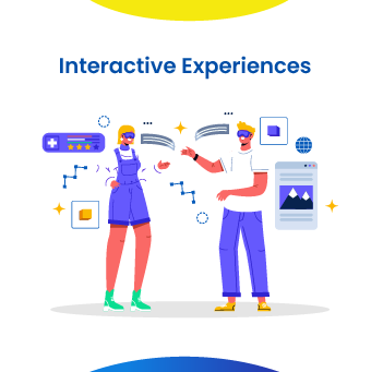 Interactive Experiences