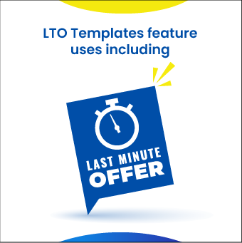 LTO Templates feature uses including