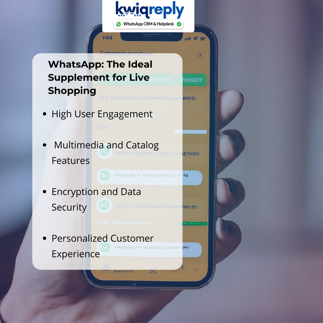 WhatsApp: The Ideal Supplement for Live Shopping