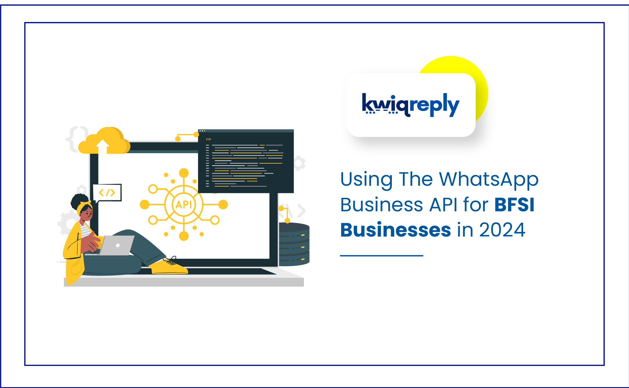 Using The WhatsApp Business API for BFSI Businesses in 2024