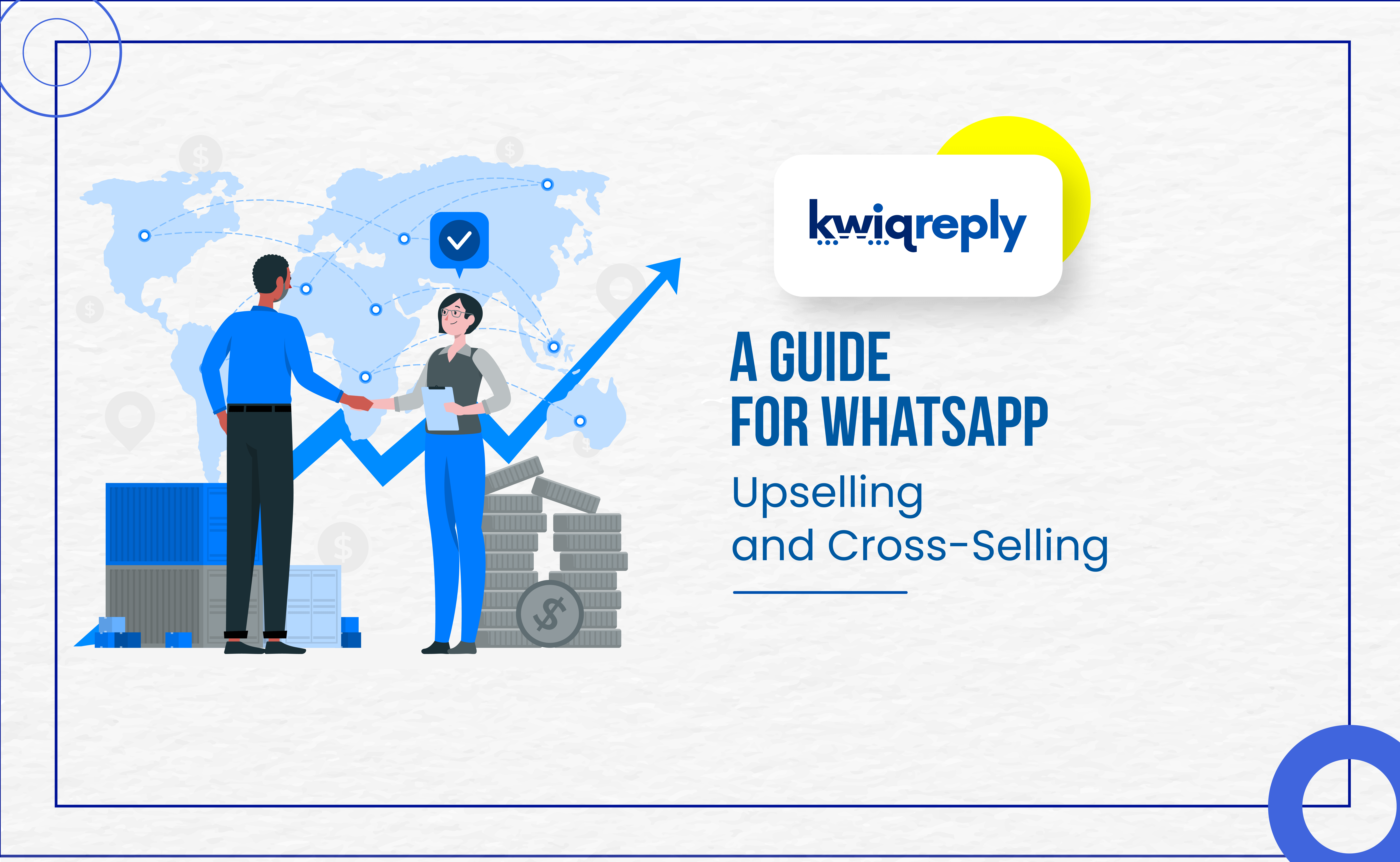 A Guide for WhatsApp Upselling and Cross-Selling - 2024