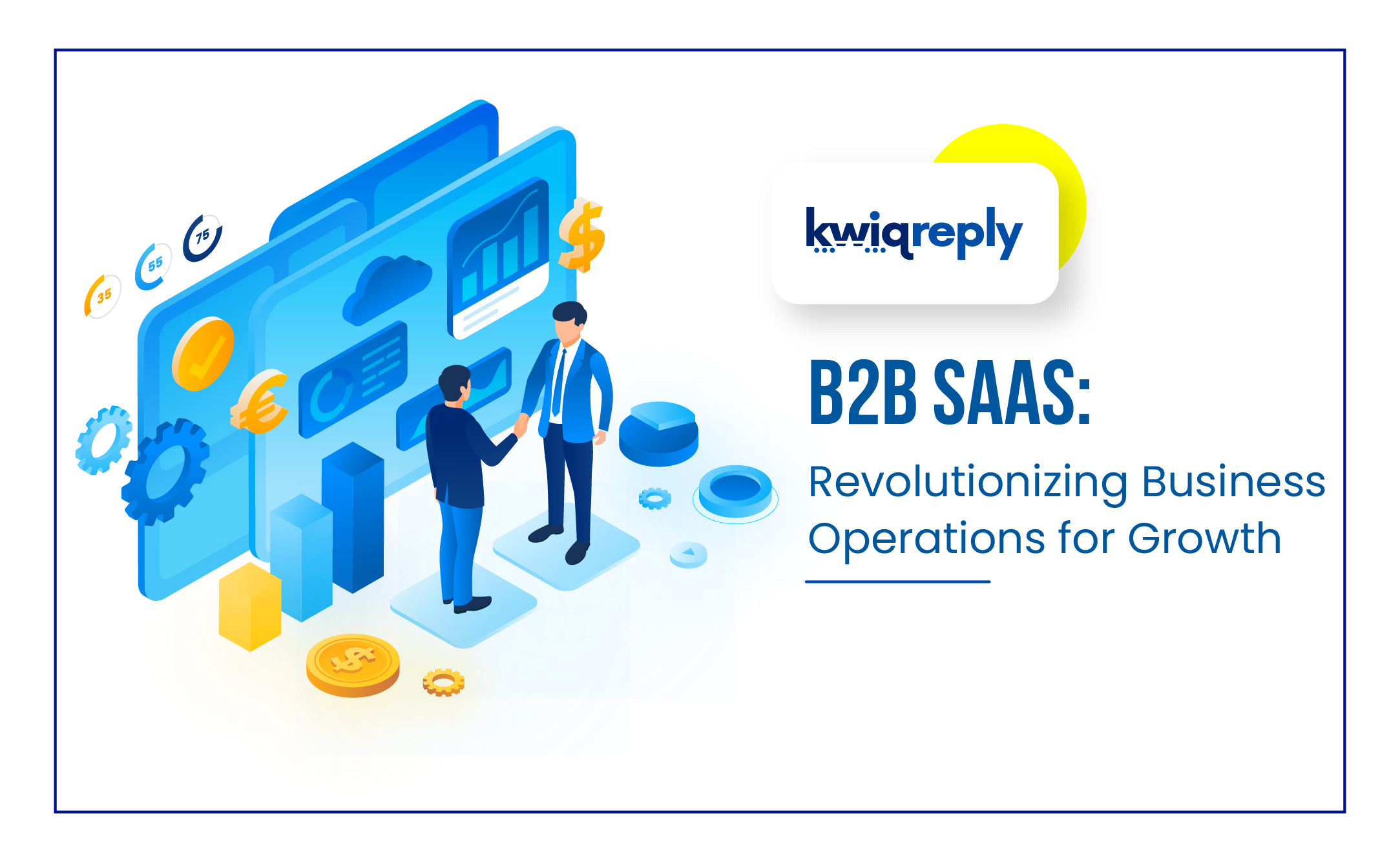 b2b saas revolutionizing business operations for growth