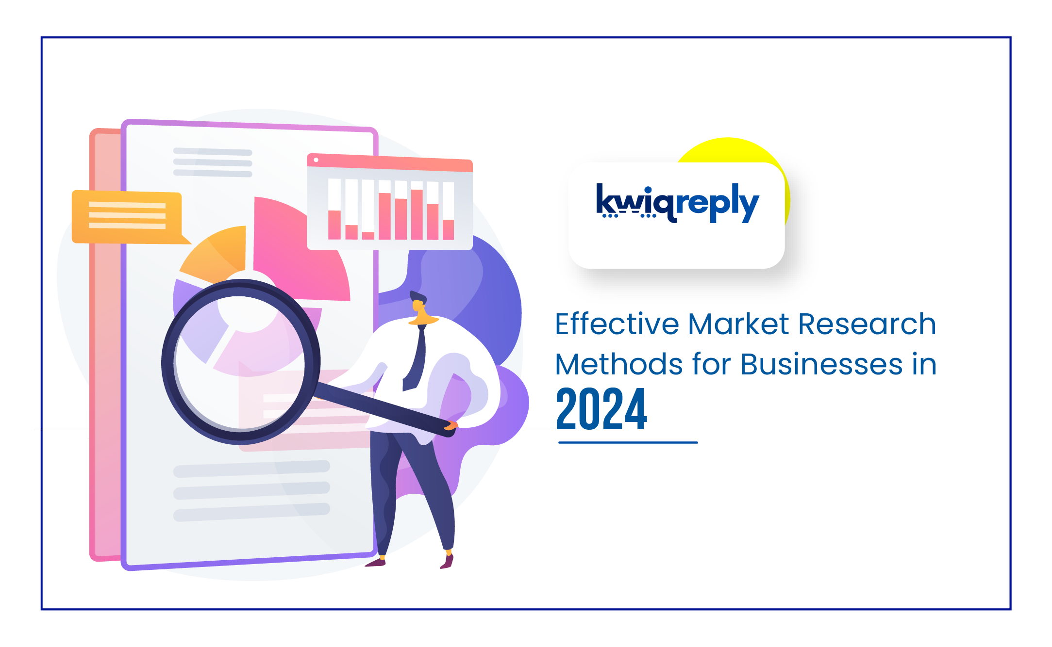 Effective Market Research Methods for Businesses in 2024