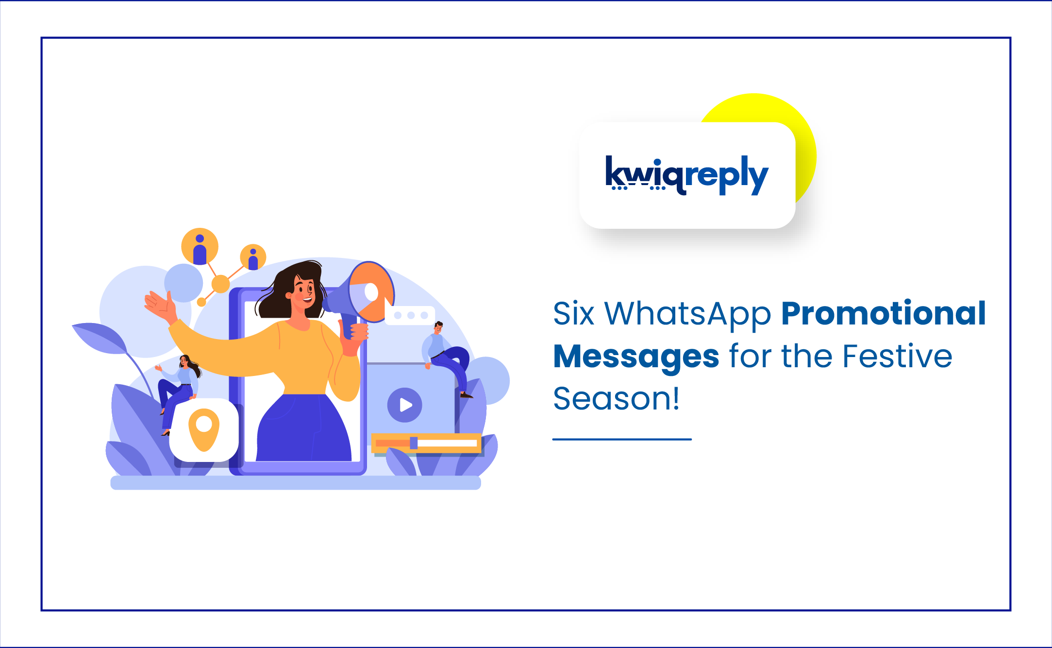 Six WhatsApp Promotional Messages for the Festive Season!