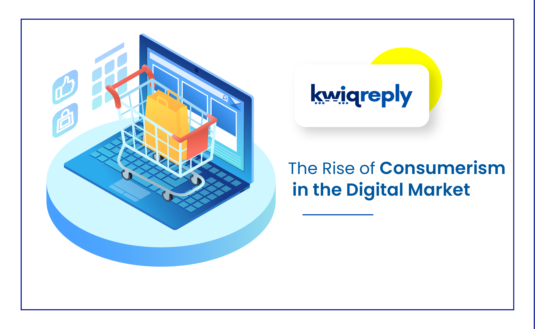 The Rise of Consumerism in the Digital Market