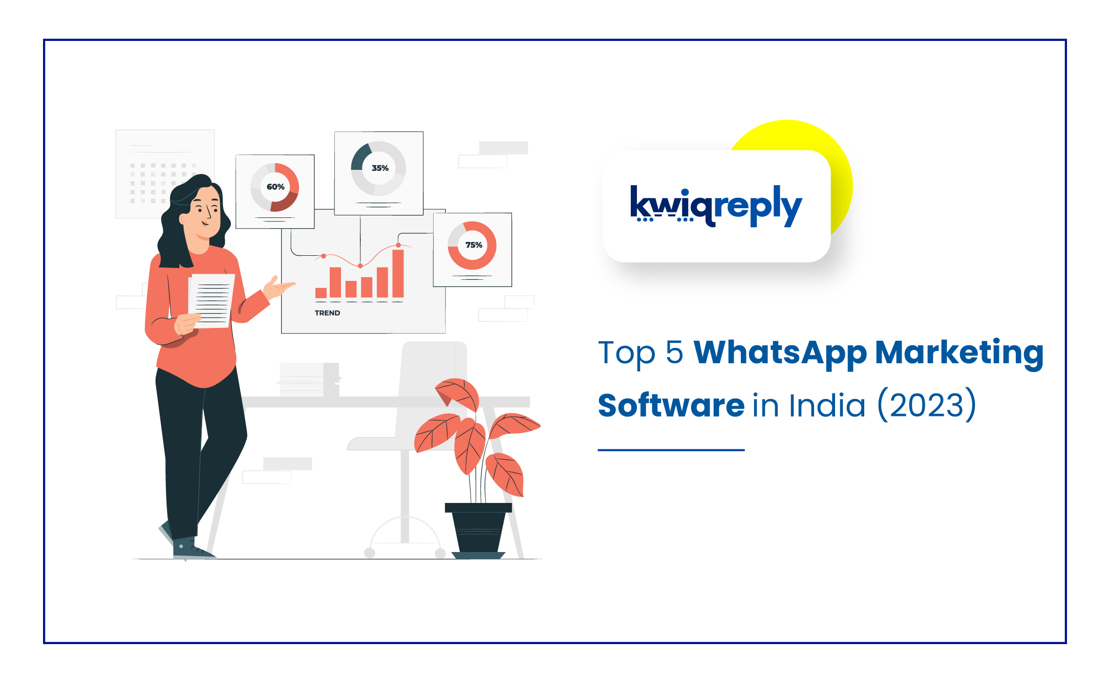 Top 5 WhatsApp Marketing Software in India (2023)