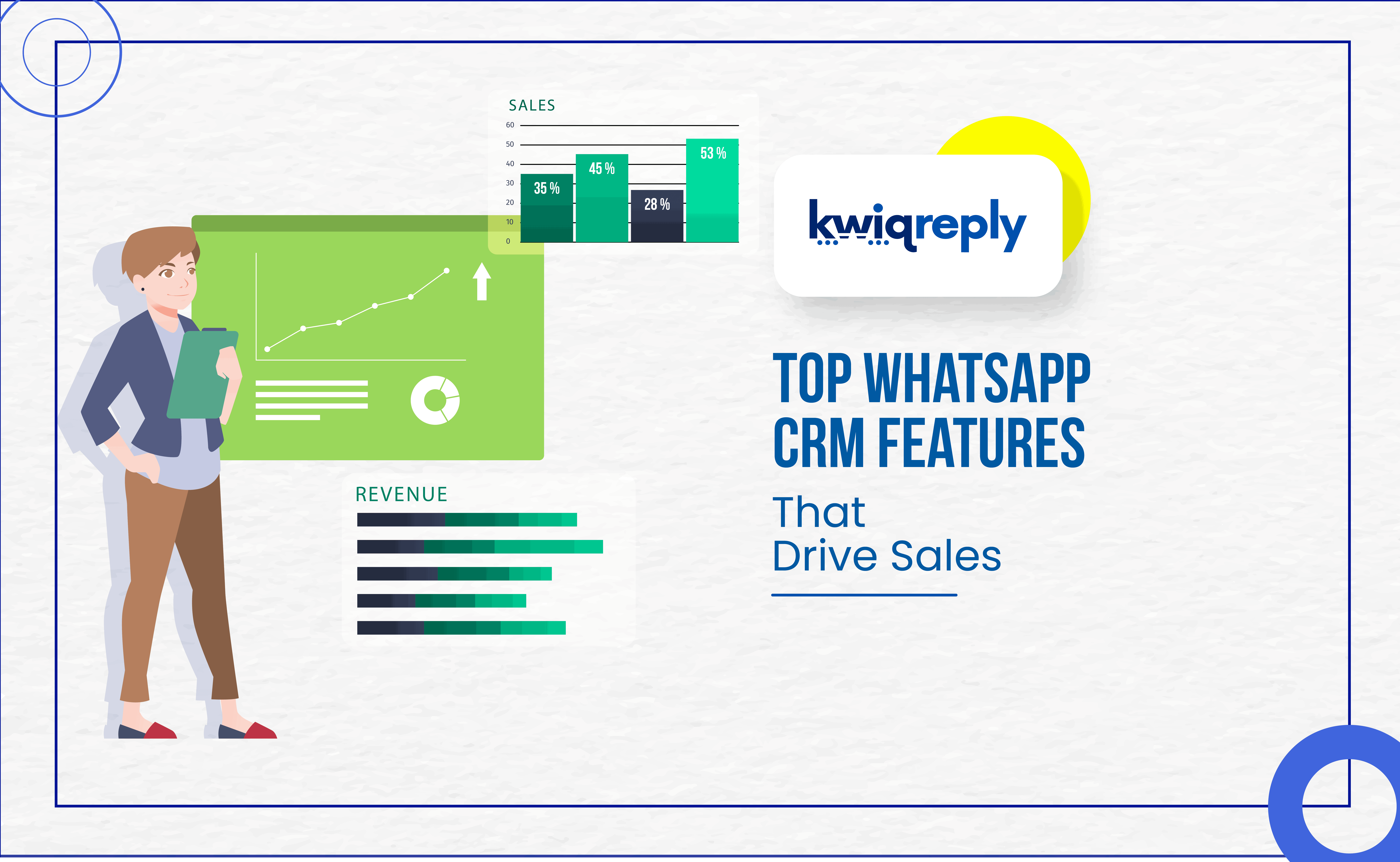 Top WhatsApp CRM Features That Drive Sales