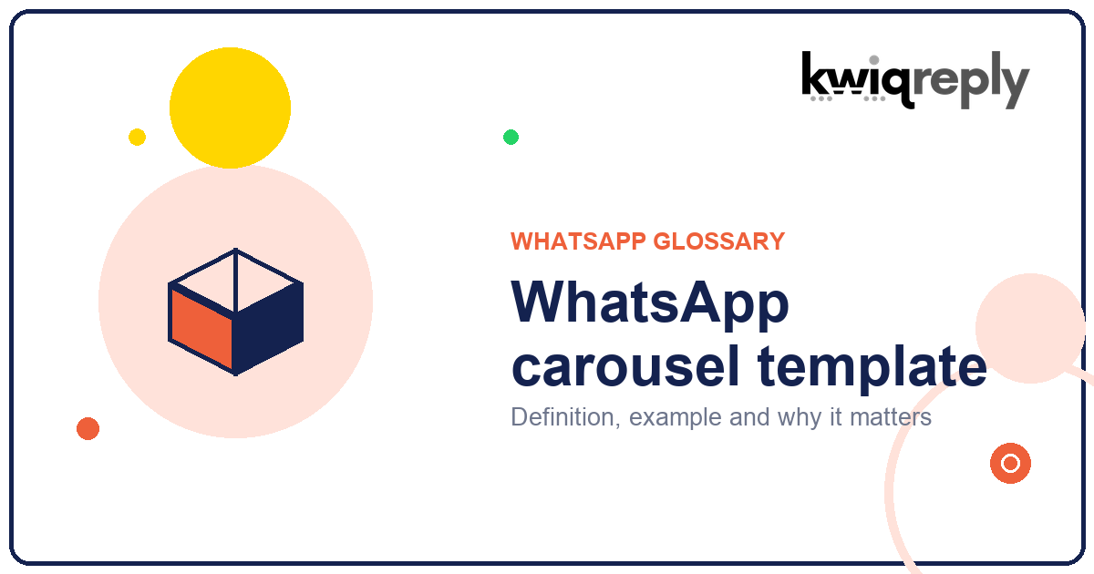 What is WhatsApp carousel template?