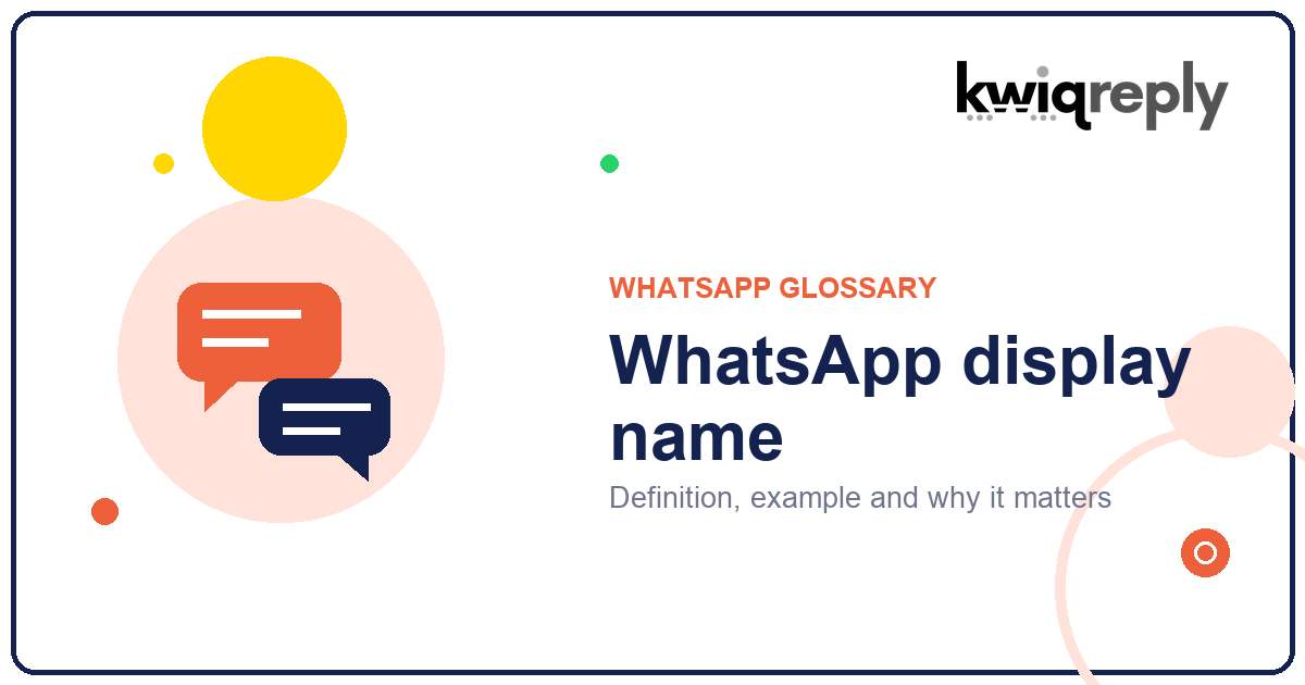 What is WhatsApp display name?