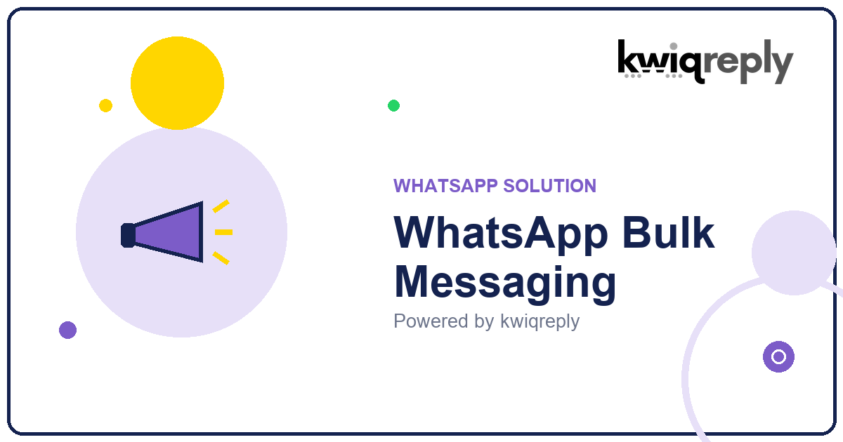 WhatsApp Bulk Messaging