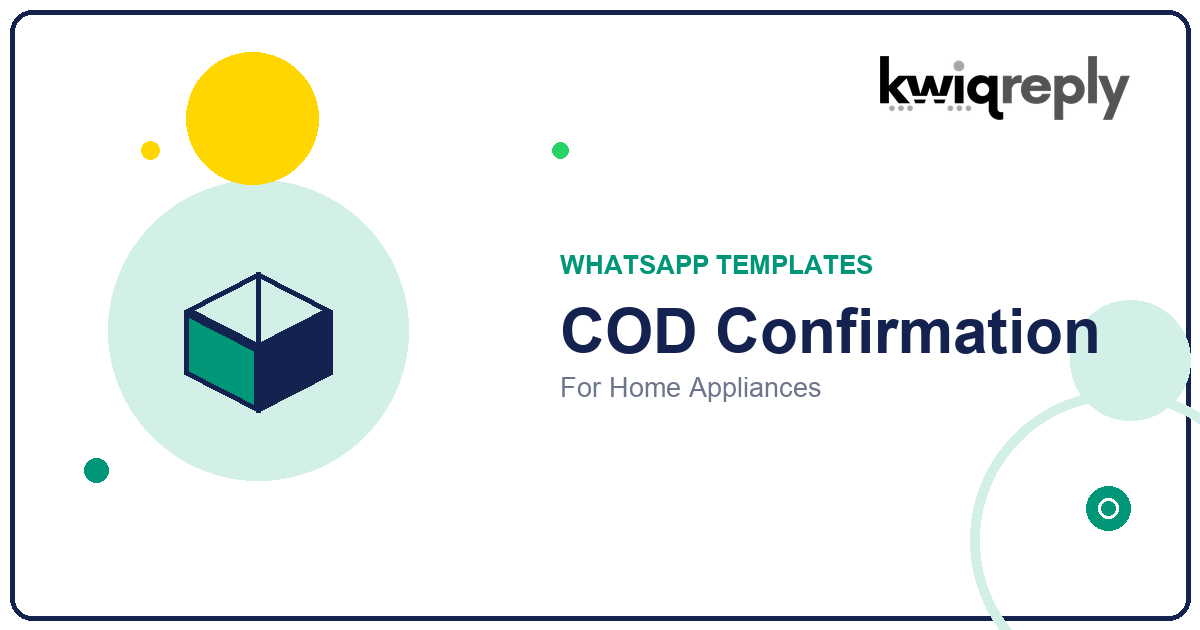 WhatsApp COD Confirmation Templates for Home Appliances (6 Examples)