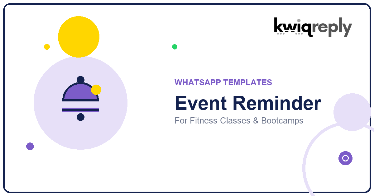 WhatsApp Event Reminder Templates for Fitness Classes & Bootcamps (6 Examples)