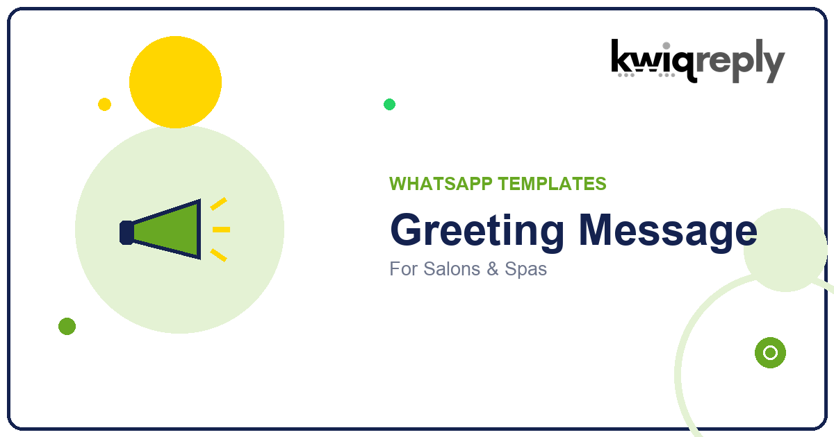 WhatsApp Greeting Message Templates for Salons & Spas (6 Examples)