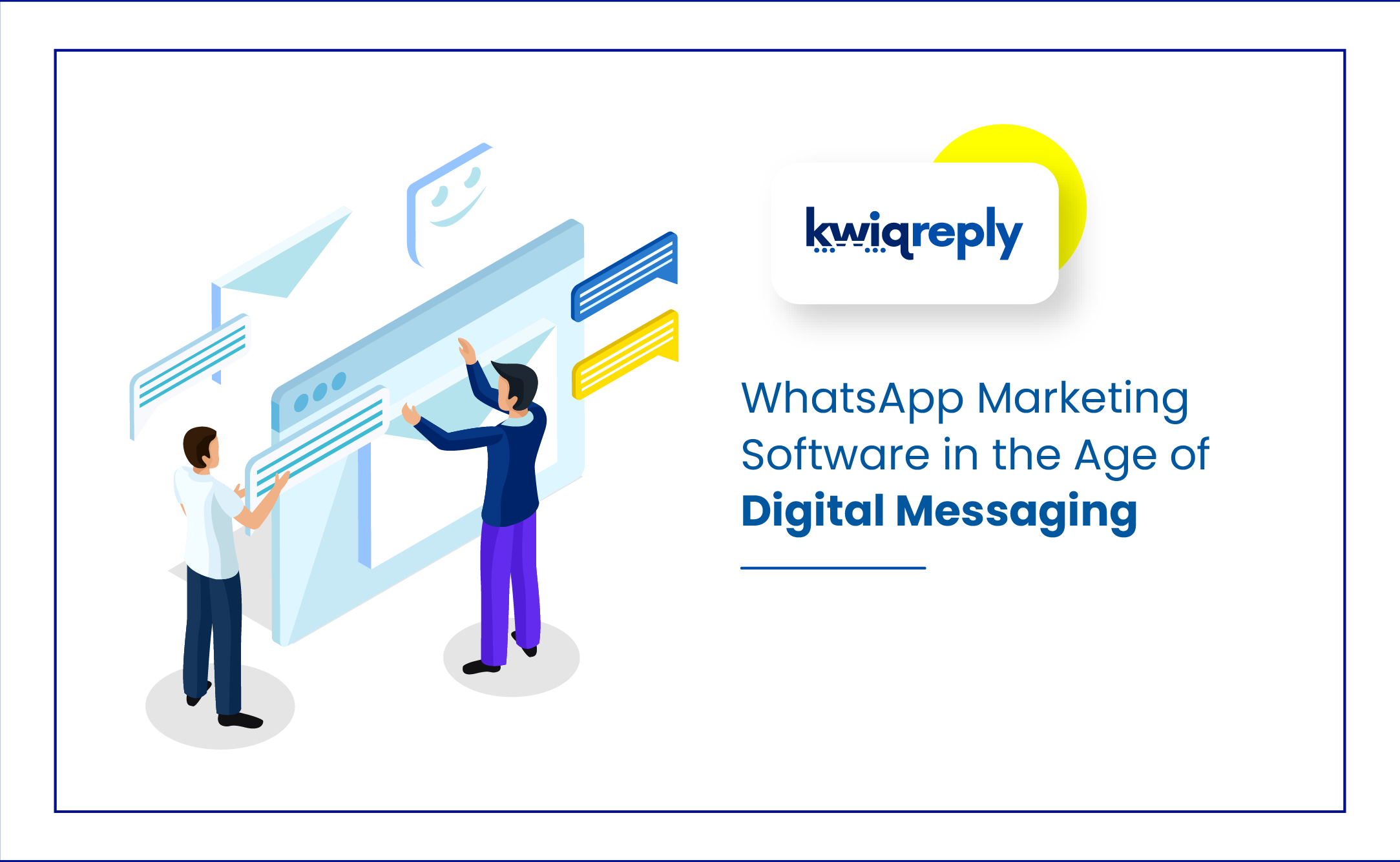 WhatsApp Marketing Software in the Age of Digital Messaging