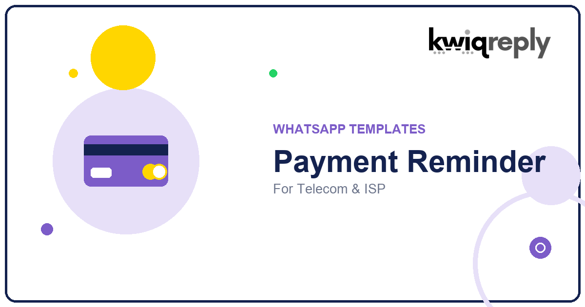 WhatsApp Payment Reminder Templates for Telecom & ISP (6 Examples)