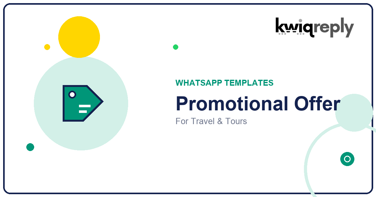 WhatsApp Promotional Offer Templates for Travel & Tours (6 Examples)