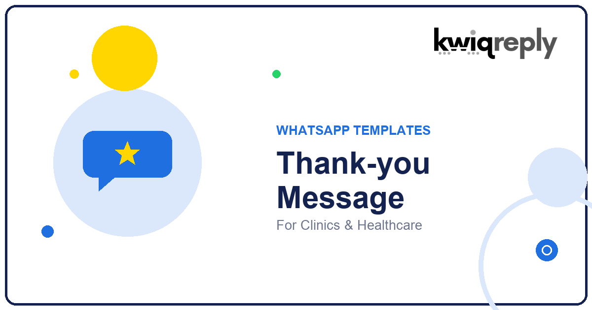WhatsApp Thank-you Message Templates for Clinics & Healthcare (6 Examples)